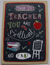 Teacher Thank you Greeting Card - You Are Brilliant and Fab