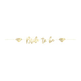 6ft Gold Bride to Be Banner