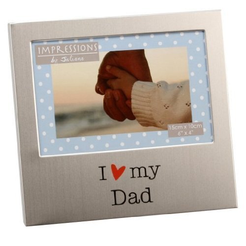 I Love My Dad 6" x 4" Aluminium Frame - FA518D {DC}