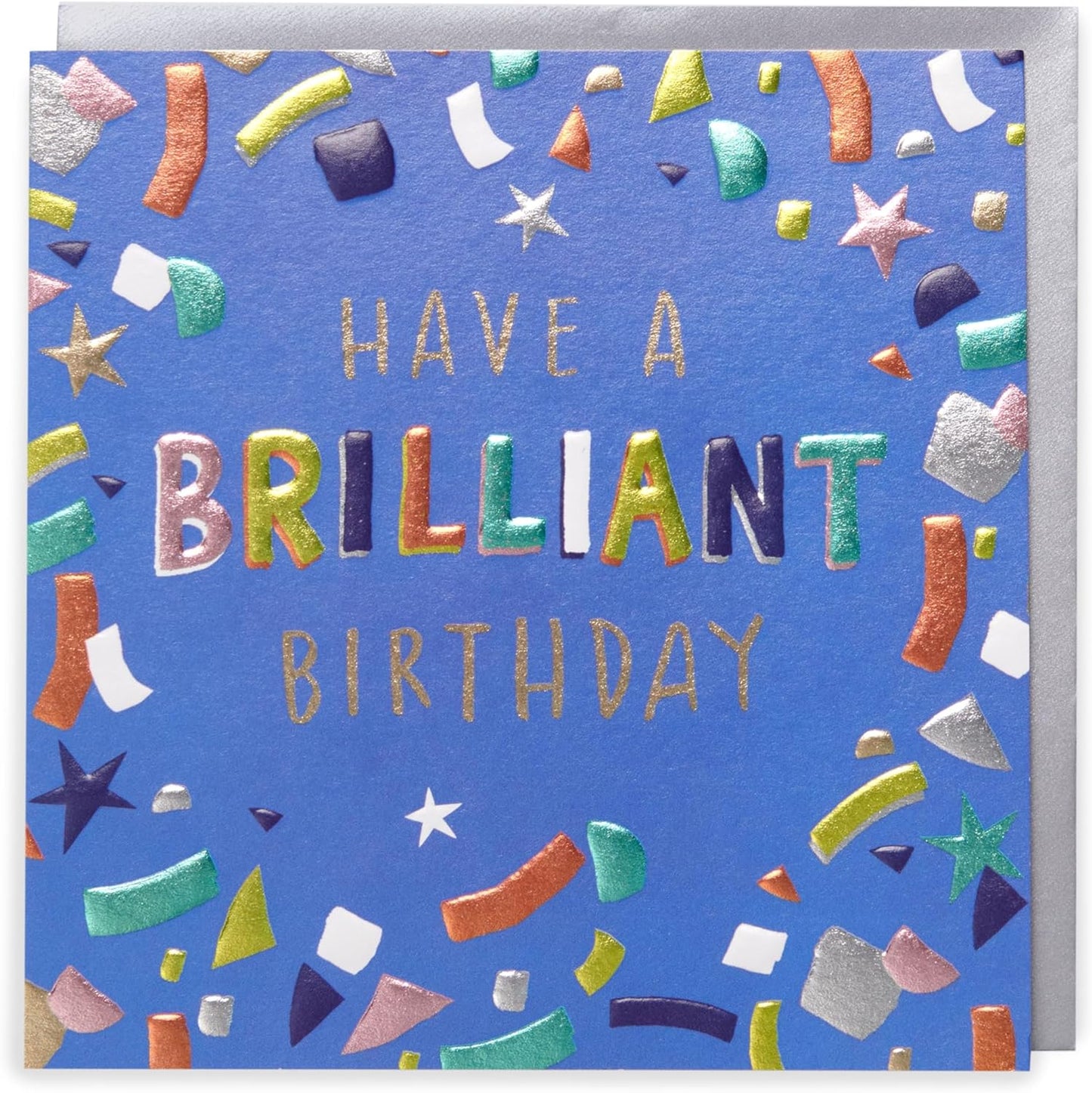 Kindred Confetti Have A Brilliant Birthday Card