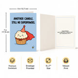 Another Candle, Still No Powers Superpowers Birthday Card