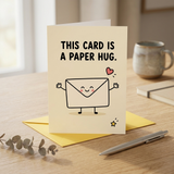 This Card is a Paper Hug Card