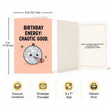 Energy Chaotic Good Design Birthday Card