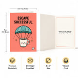 Escape Successful Retirement Congratulations Card