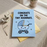 The Tiny Roommate New Baby Congratulations Card