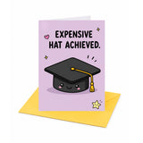 Expensive Hat Achieved Graduation Congratulations Card