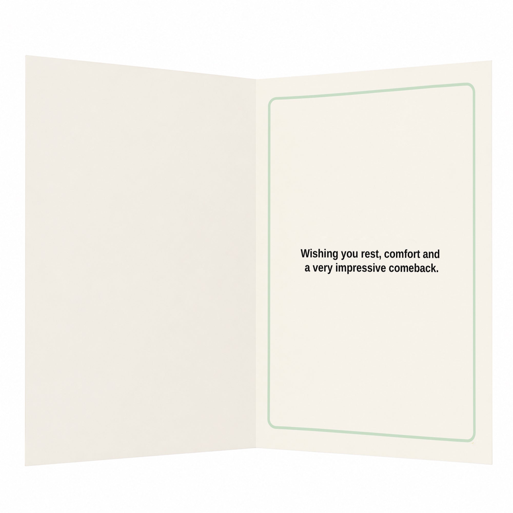 Recover at a Dramatic Yet Impressive Pace Get Well Soon Card