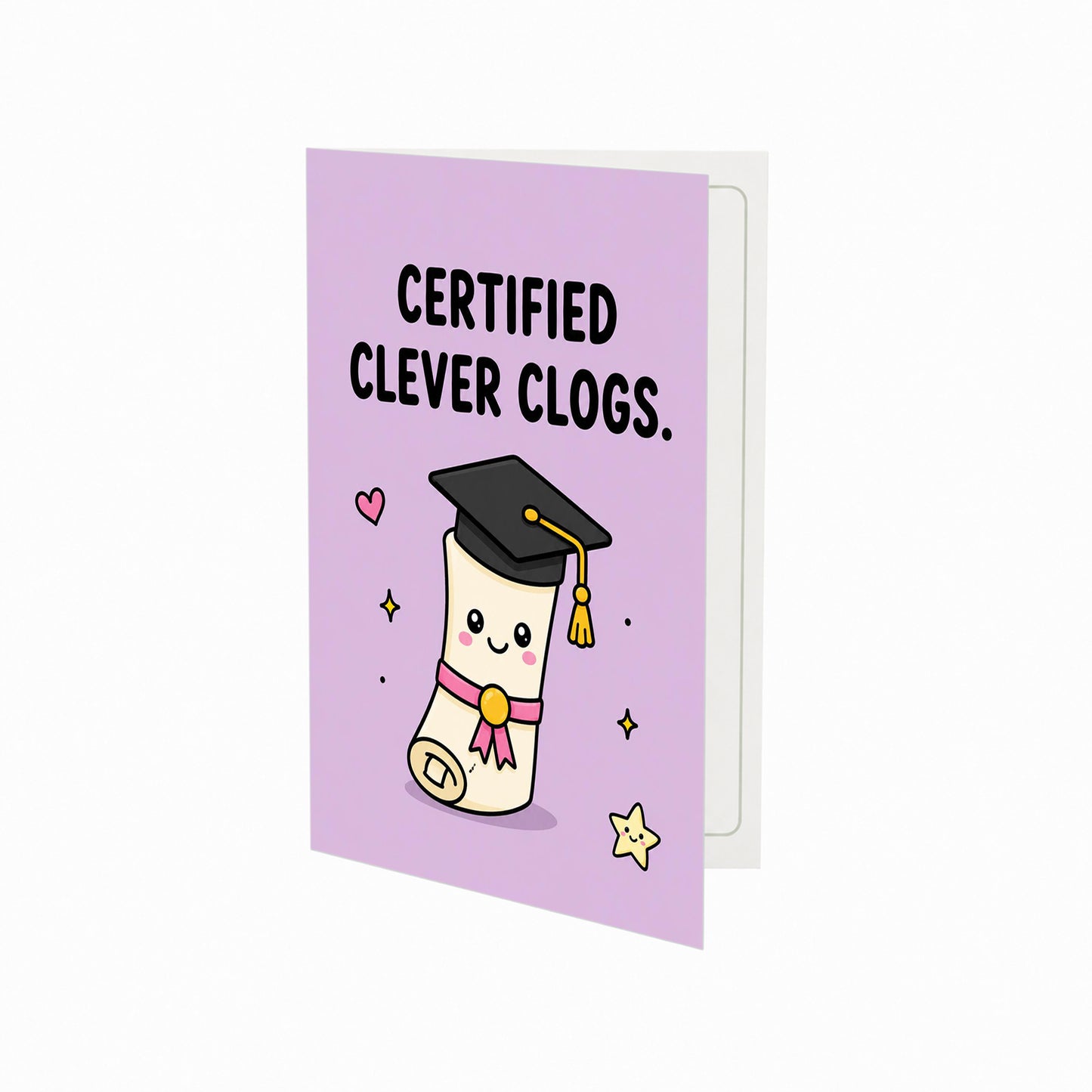 Certified Clever Clogs Graduation Congratulations Card
