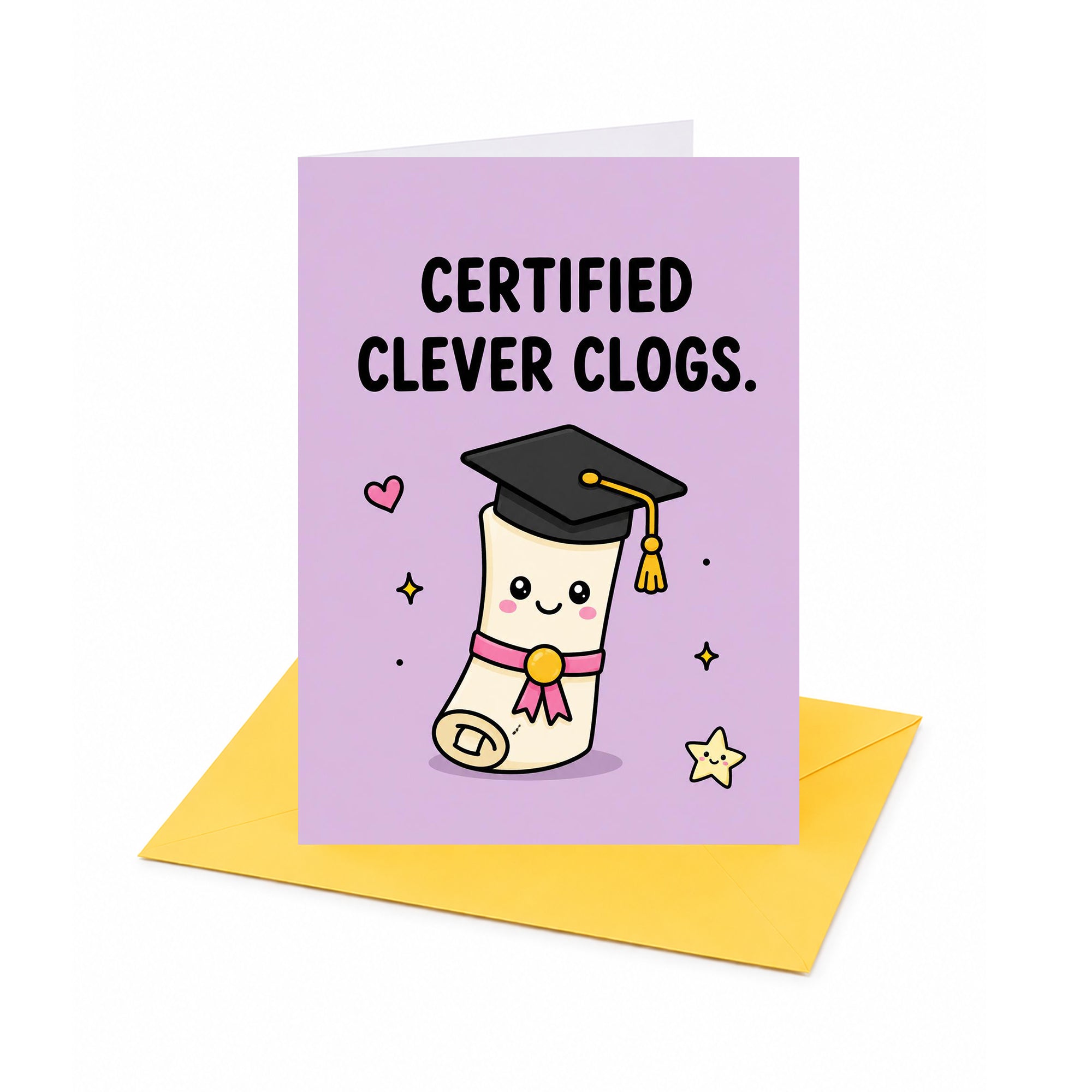 Certified Clever Clogs Graduation Congratulations Card