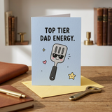 Top Tier Energy Father's Day, Dad Birthday Card
