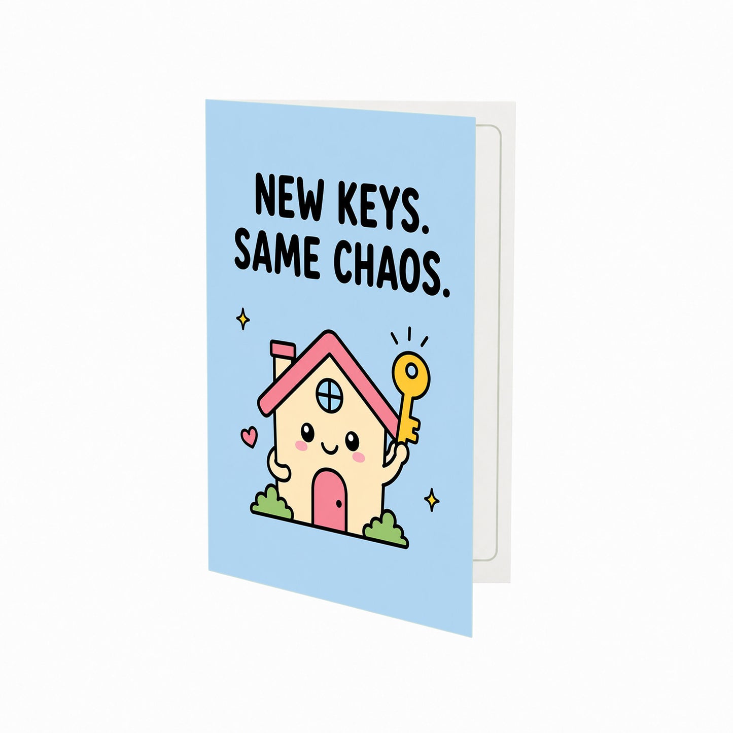 New Keys Same Chaos New Home Congratulations Card