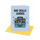 Dad Skills Loaded Father's Day, Birthday Card