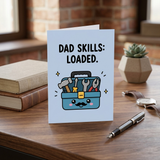Dad Skills Loaded Father's Day, Birthday Card