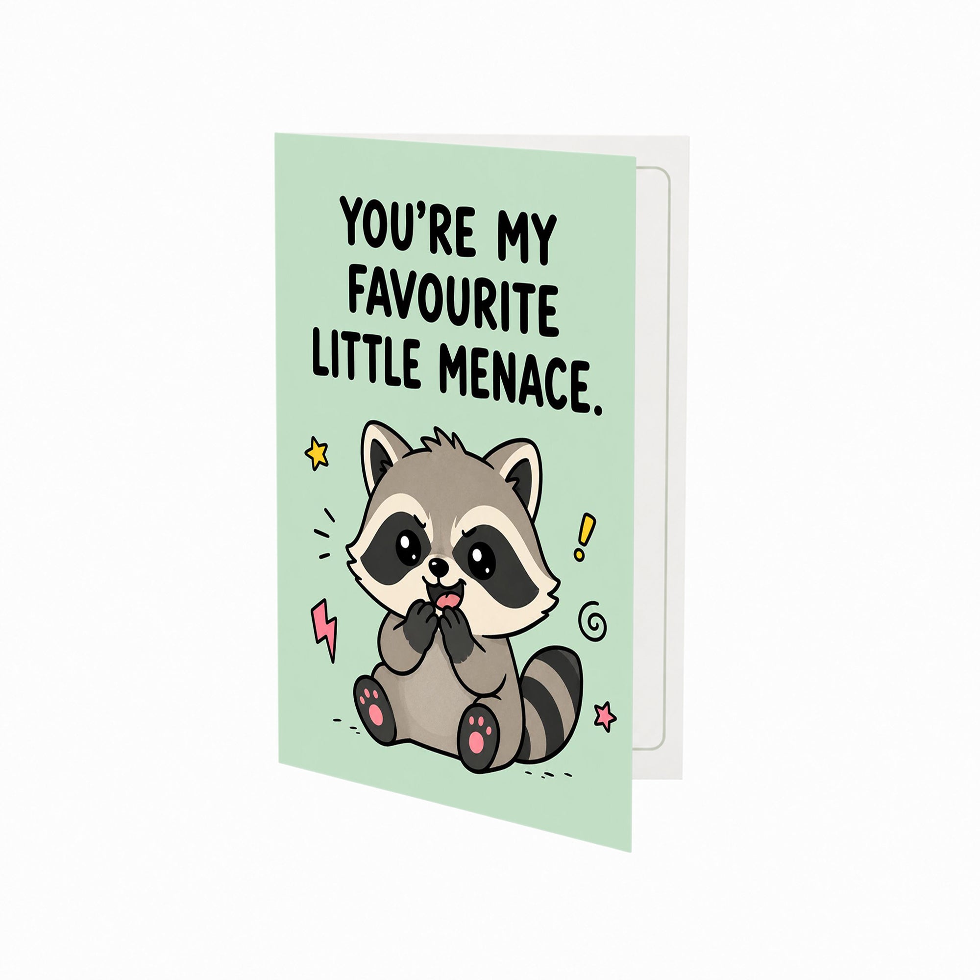 You're My Favourite Little Menace Greeting Card