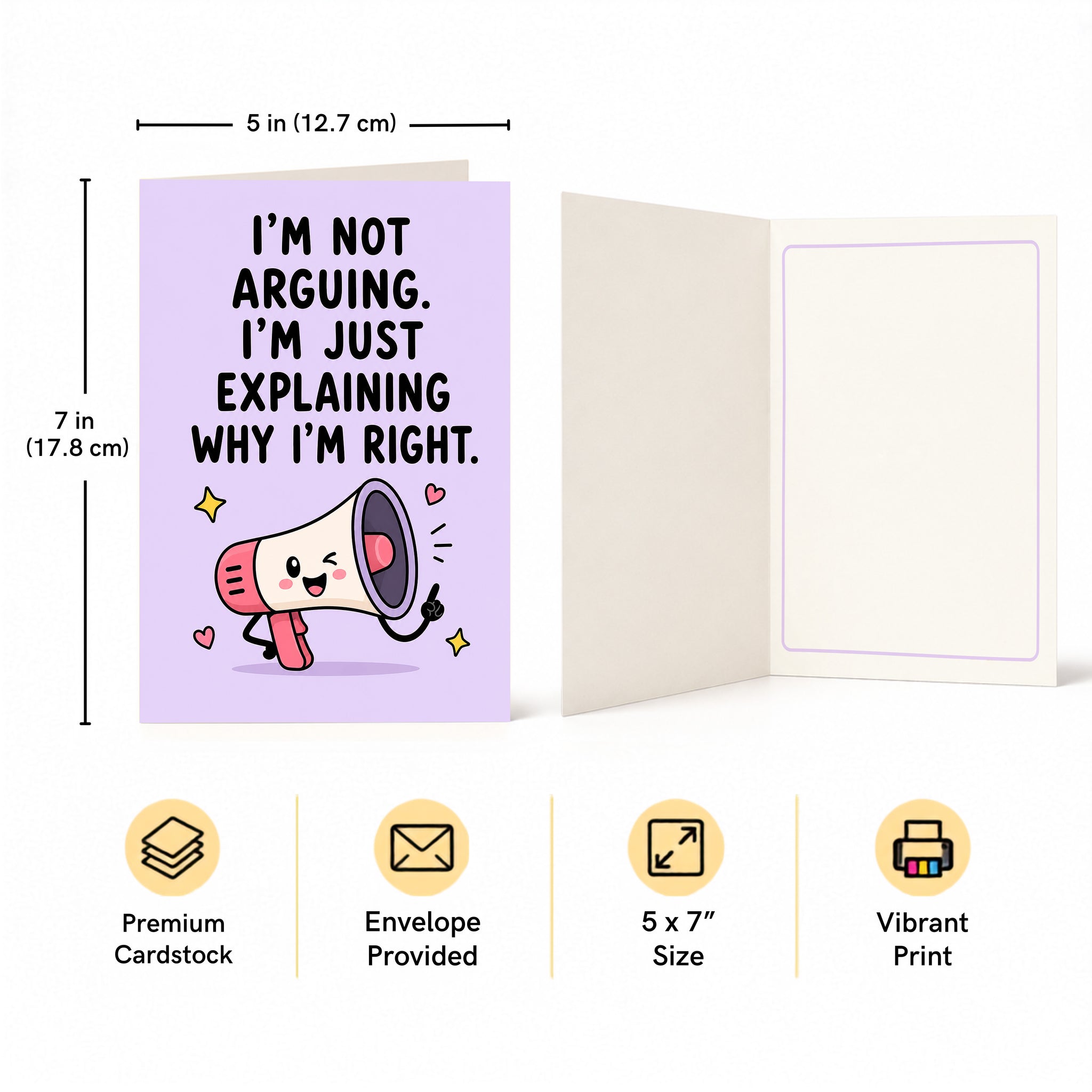 I'm Not Arguing I'm Just Explaining Why I'm Right Birthday Card