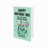 Brother Family's Favourite Menace Birthday Card