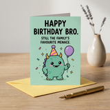 Brother Family's Favourite Menace Birthday Card