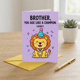 Brother You Age Like a Champion Birthday Card