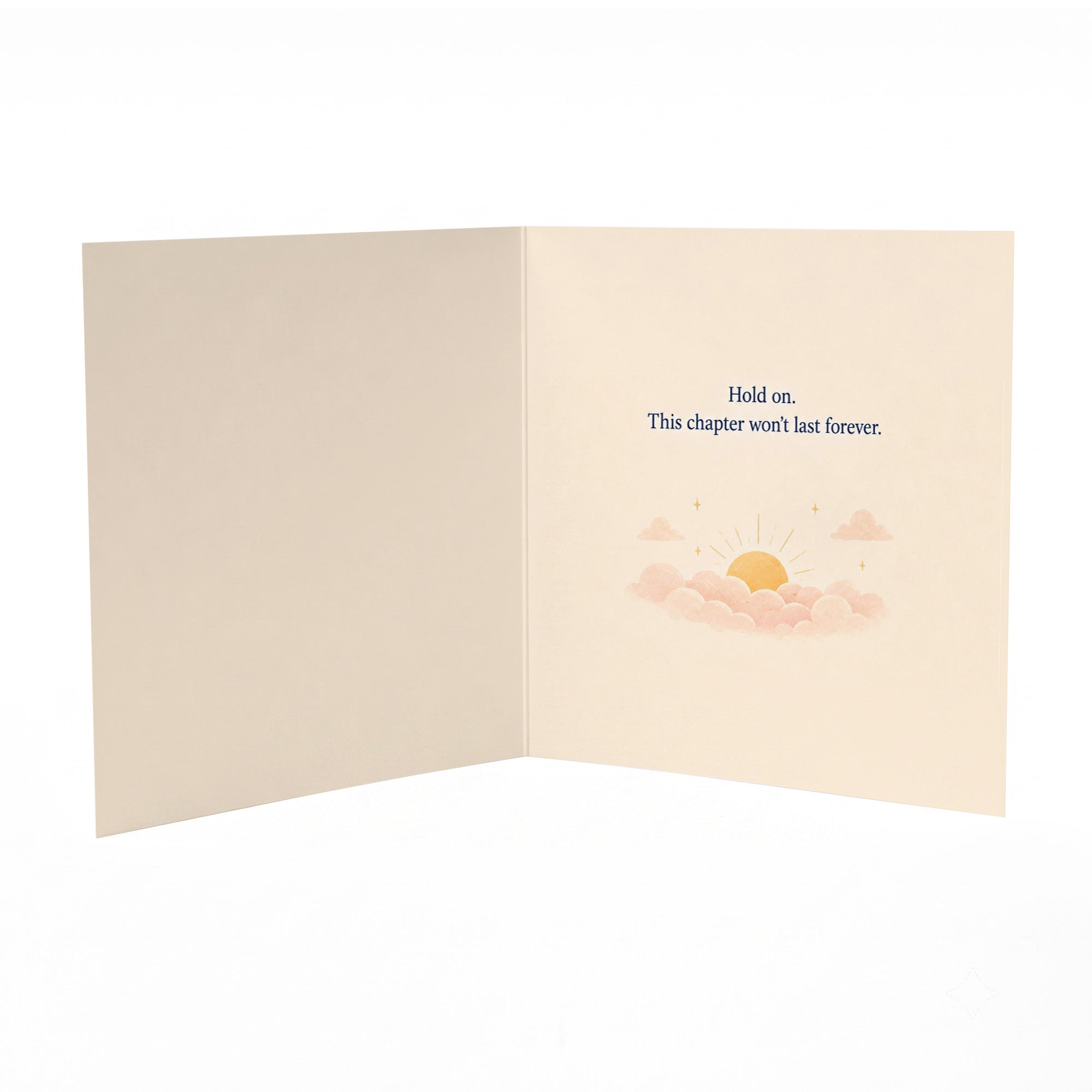 Better Days Are Coming Encouragement Emotional Strength, Comfort Card