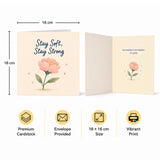 Stay Soft Stay Strong Encouragement Card Empathy
