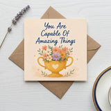 You are Capable of Amazing Things Encouragement Card Achievement, Confidence, New Job