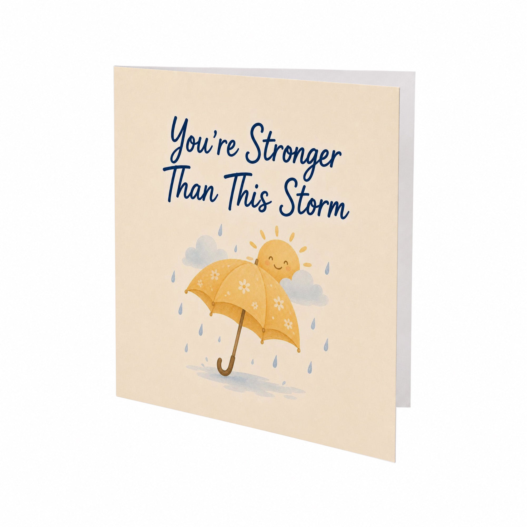 You're Stronger Than This Storm Encouragement Card Hard Times, Grief, Illness