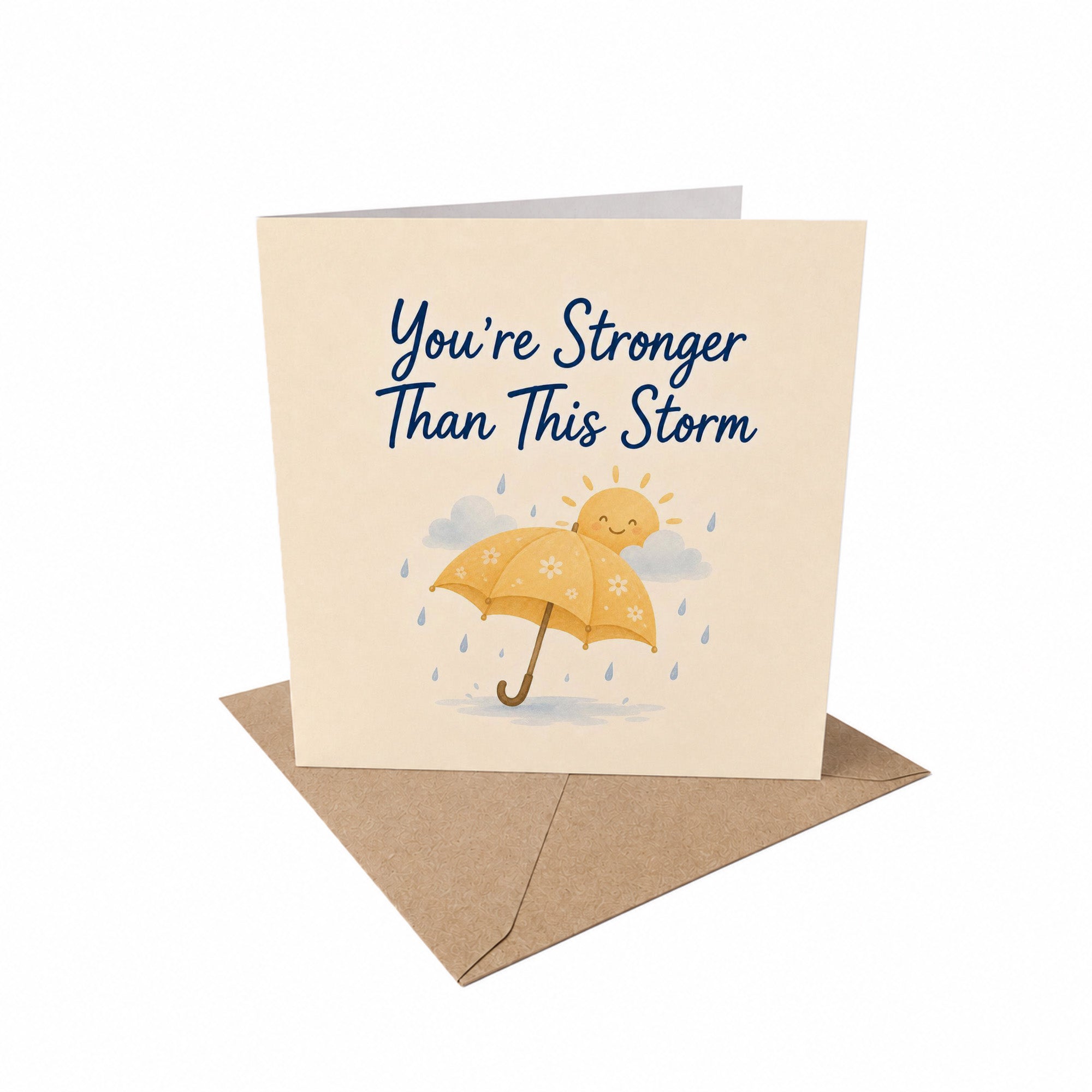 You're Stronger Than This Storm Encouragement Card Hard Times, Grief, Illness