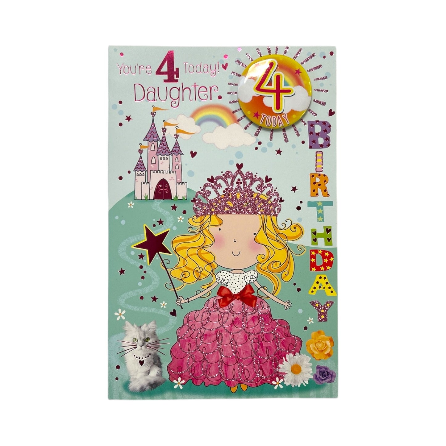 Daughter Age 4 Princess With Magic Wand Juvenile Birthday Card With Badge 4th