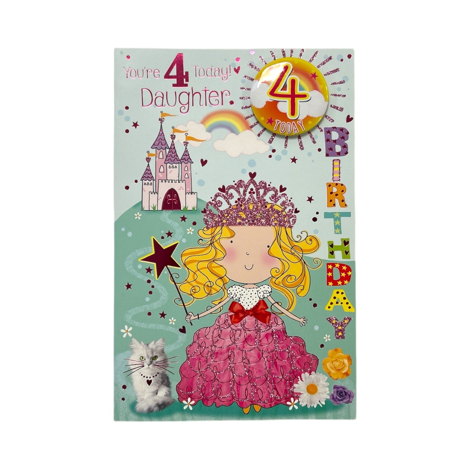 Daughter Age 4 Princess With Magic Wand Juvenile Birthday Card With Badge 4th