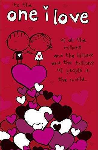 To The One I Love Humour Heart Design Valentine's Day Card 