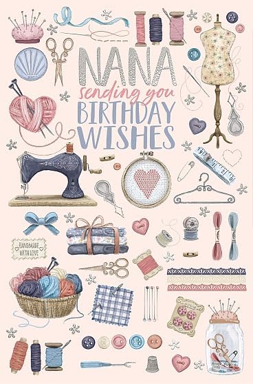 Nana Birthday Wishes Card Sewing and Crafting Theme 