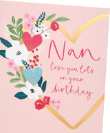  Nan Birthday Card Gold Heart Flowers Design
