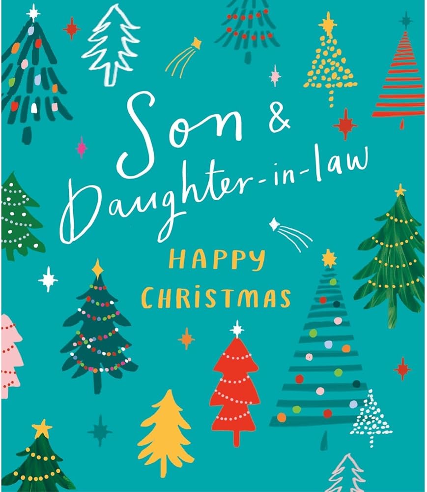 Artistic Festive Trees Son & Daughter In Law Christmas Card