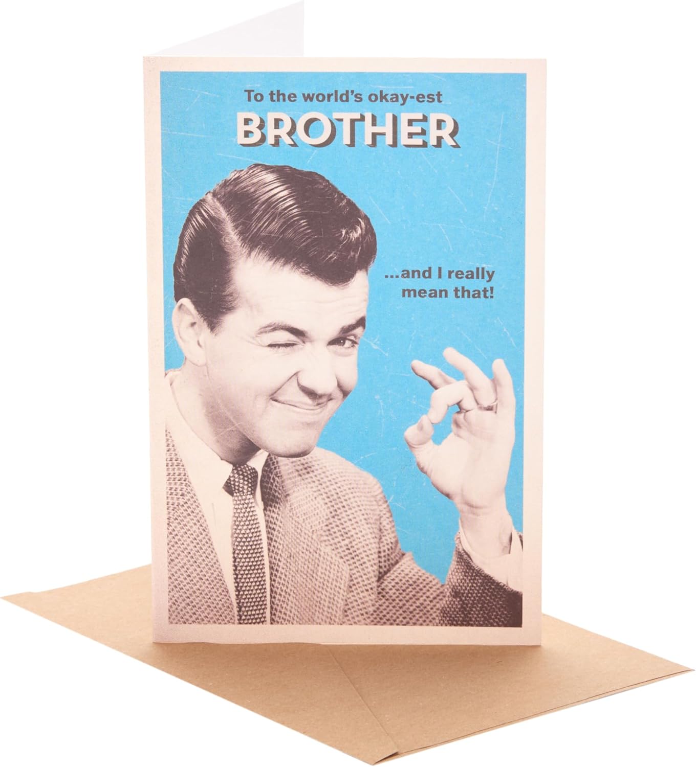Funny Ok Sign Design Brother Birthday card