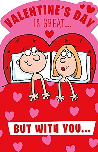 Out of Bed Valentine's Day is Great Humour Funny Card 