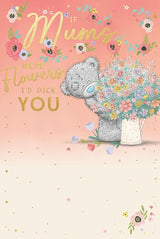 Bear With Vase Of Flowers Mum I'd Pick You Mother's Day Card