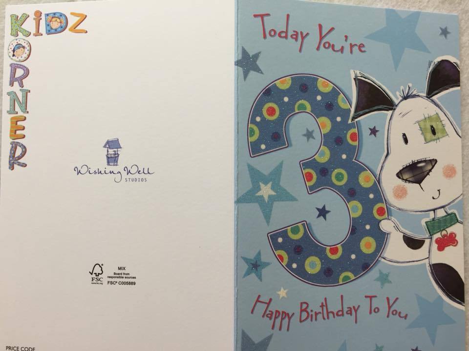 Today you`re 3 Happy Birthday Card 