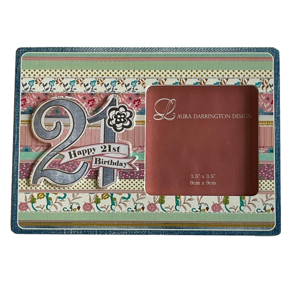 Laura Darrington Collection Happy 21st Birthday  Wooden Picture Frame 