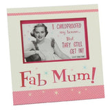Fabulous Mum Juliana Diner Frame 6x4 Christmas Birthday Mothers Day All Occasion Gift New