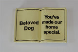 Beloved Dog Memorial Stone - Grave Book Marker - "Beloved Dog"