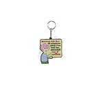 Aunty Acid 3D Rubber Keyring ! Morning Rule No 1 {DNL EBAY}
