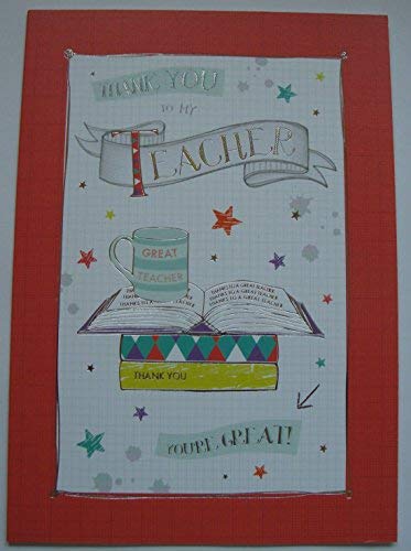 To My Teacher Thank you You're Great Card