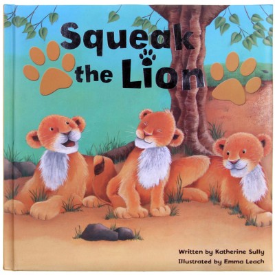 Squeak The Lion Hardcover 2013 - Padded Books
