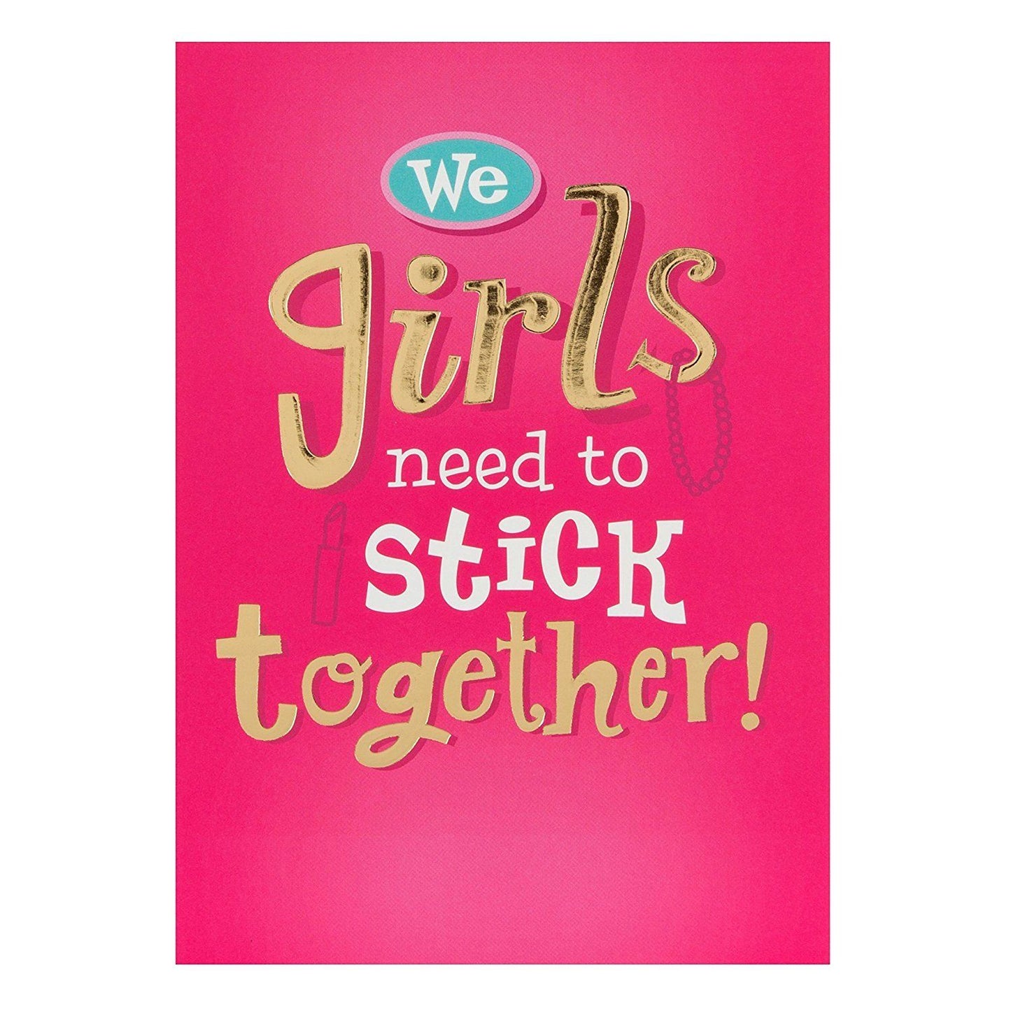 Hallmark Birthday Card For Her 'Girls Need To Stick Together' Small 
