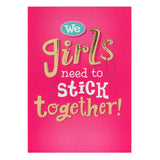 Hallmark Birthday Card For Her 'Girls Need To Stick Together' Small 