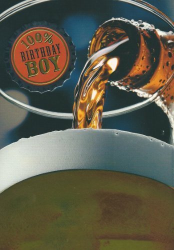 100% Birthday Boy Greeting Card Beer Design 