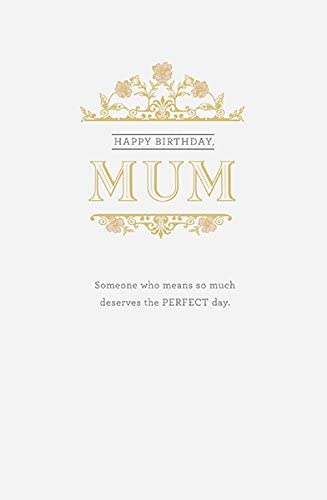 Mum Perfect Day Birthday Card 